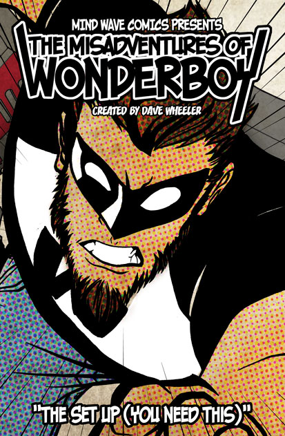 The Misadventures of Wonder Boy Graphic Novel Volume 1 