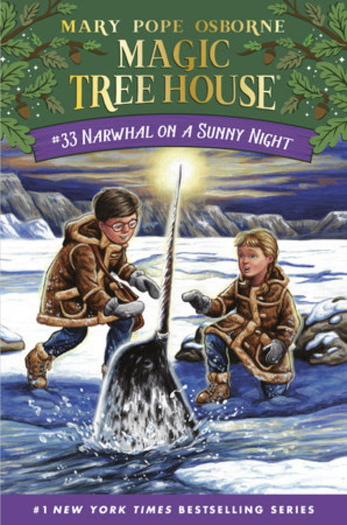 Magic Tree House #33 Narwhal On A Sunny Night