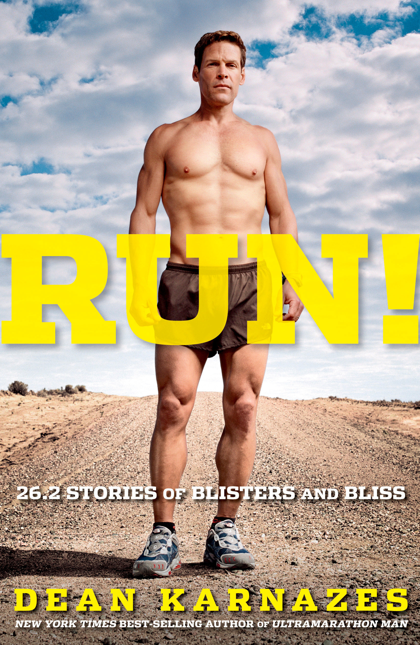 Run! 26.2 Stories Of Blisters And Bliss (Hardcover Book)