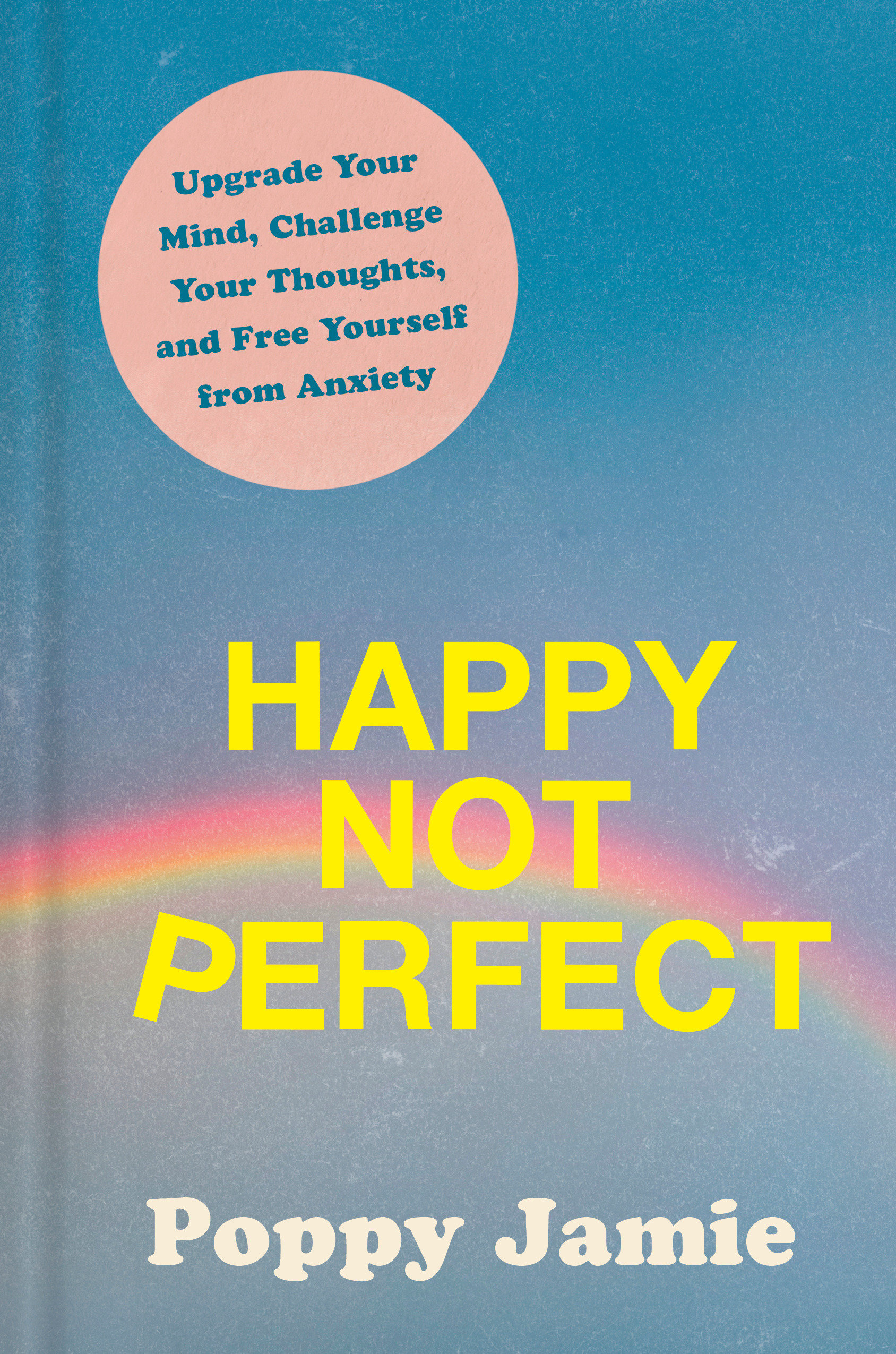 Happy Not Perfect (Hardcover Book)