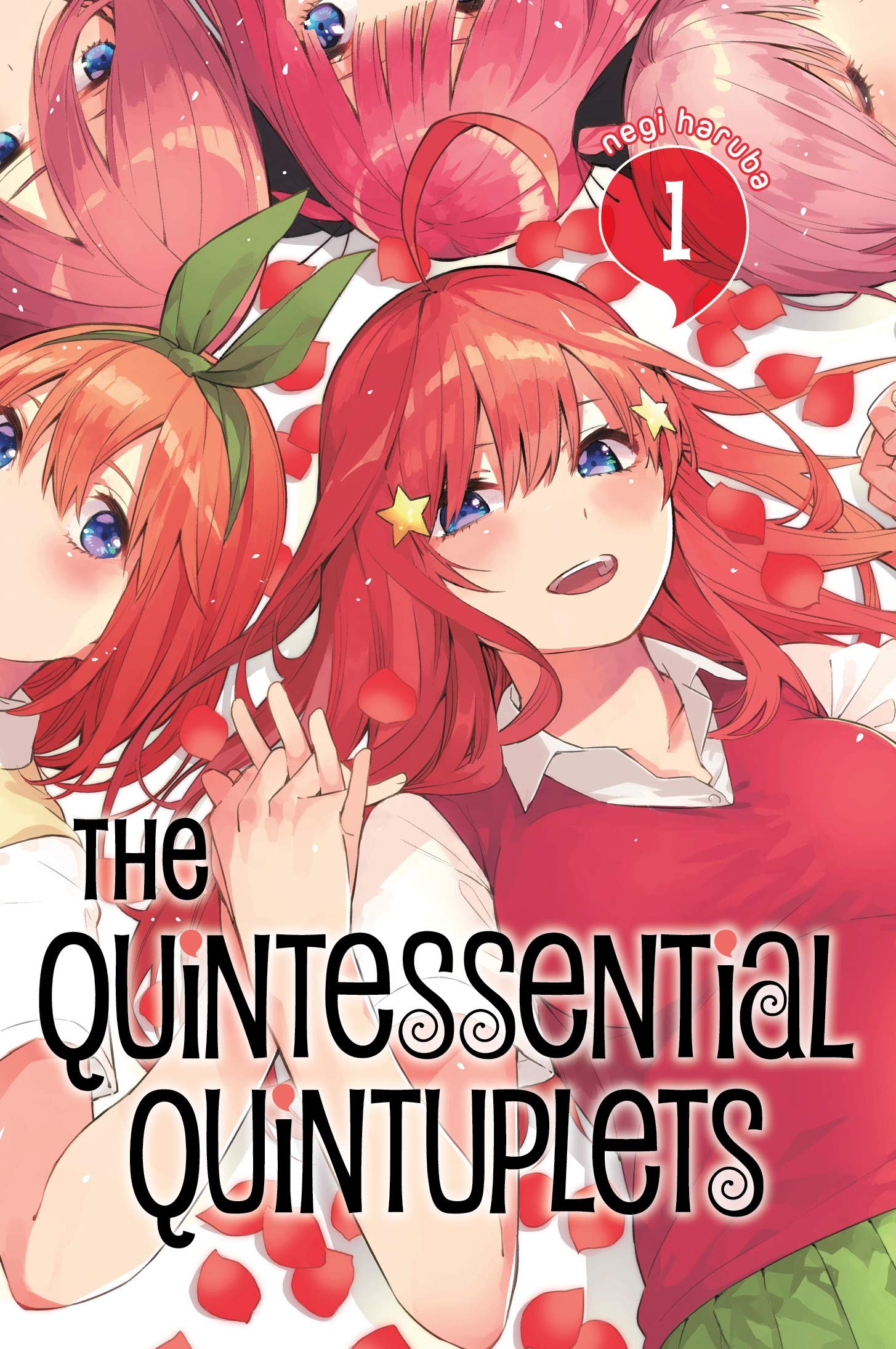 Quintessential Quintuplets Manga Volume 1 (Mature)
