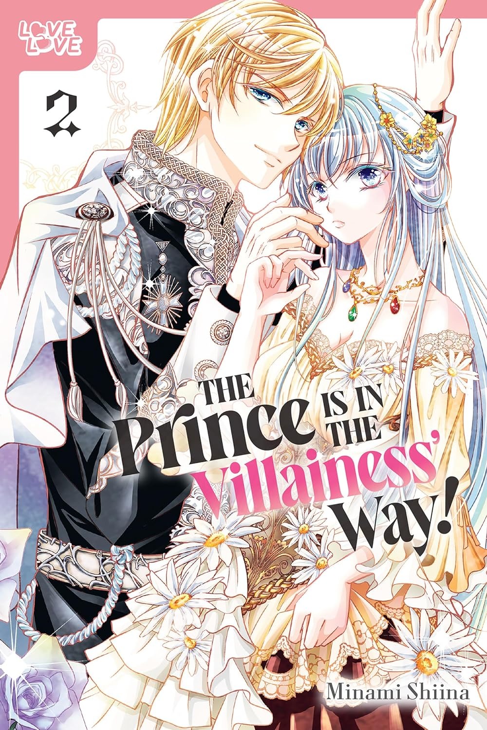 The Prince Is in the Villainess Way Manga Volume 2