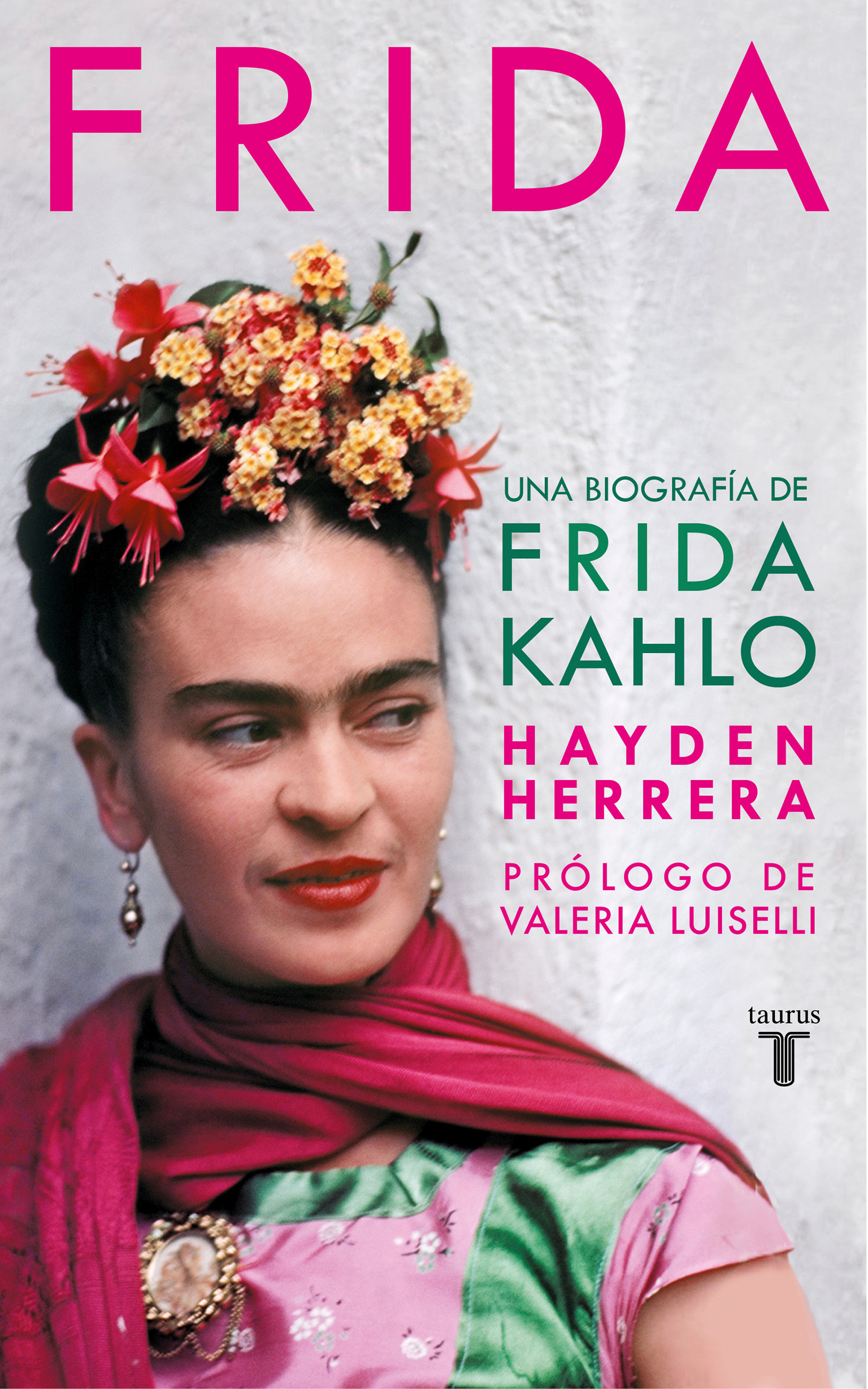 Frida / Frida: A Biography Of Frida Kahlo (Hardcover Book)