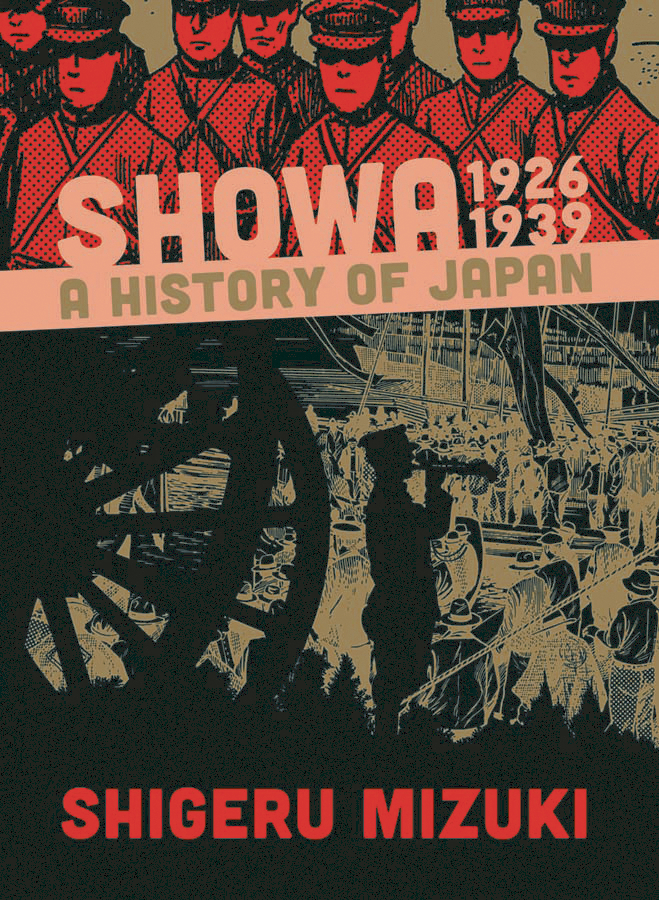Showa History of Japan Manga Volume 1 1926 -1939 Shigeru Mizuki (Mature)