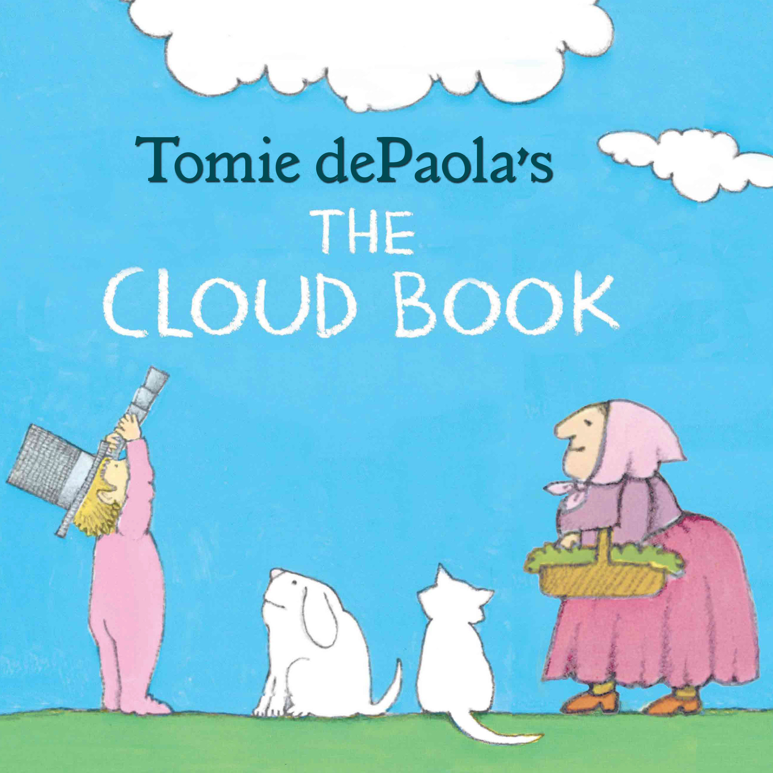 Tomie Depaola'S The Cloud Book (Hardcover Book)