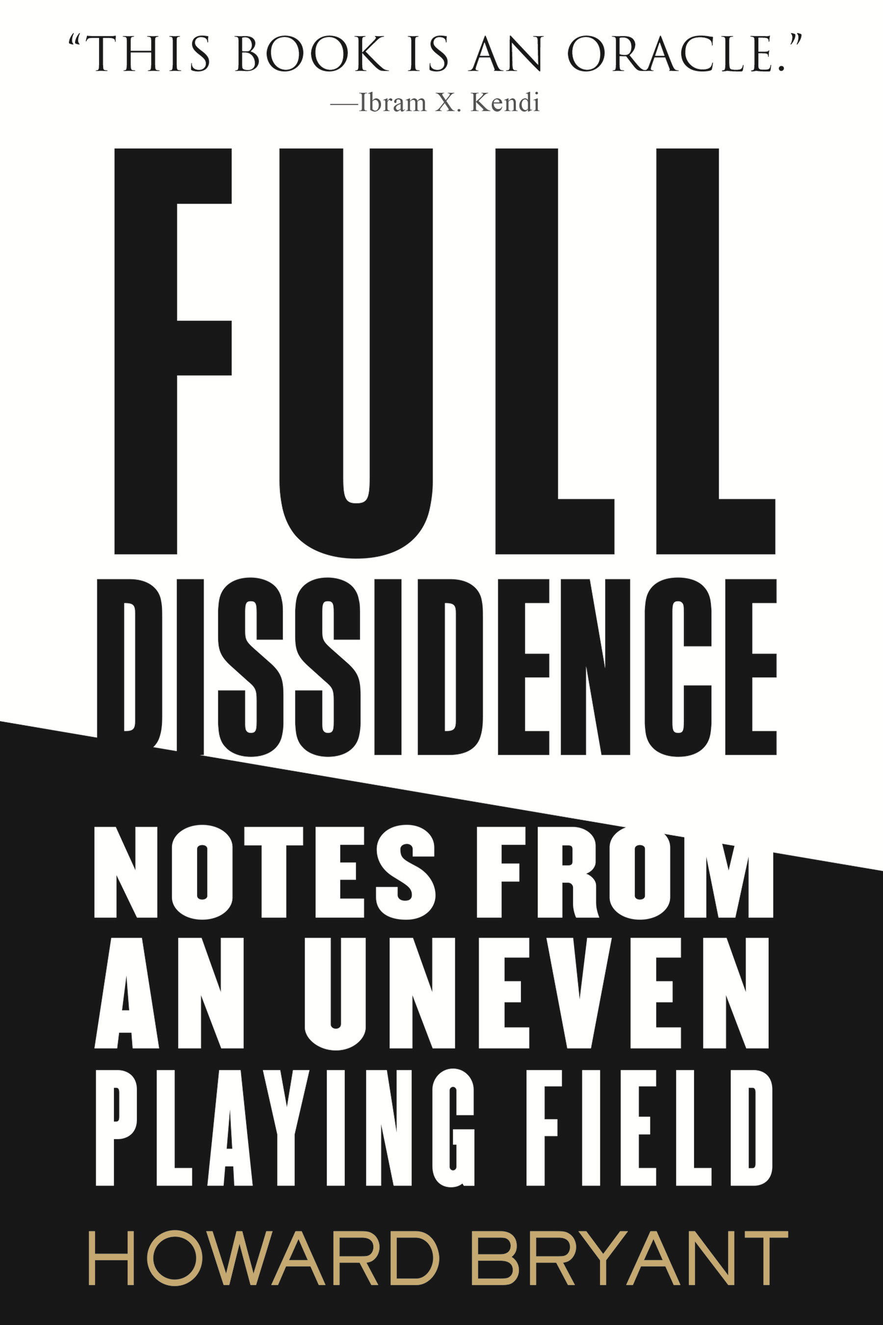 Full Dissidence (Hardcover Book)