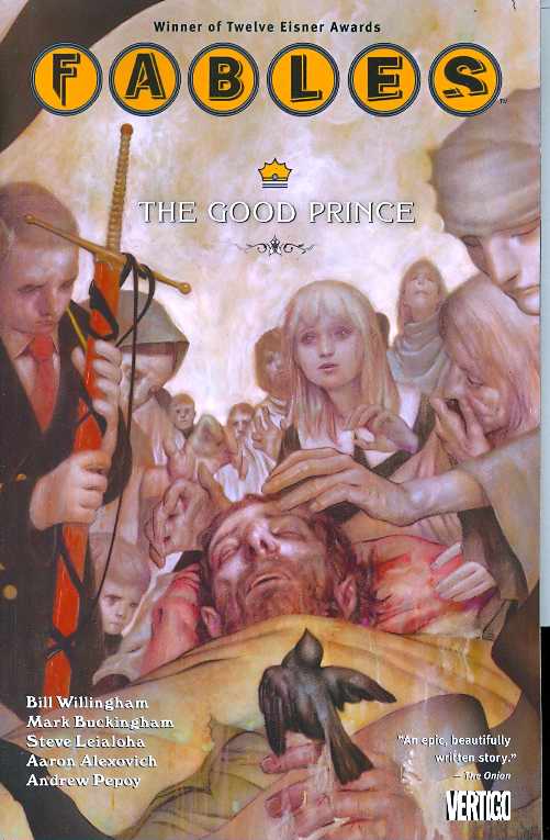 Fables Graphic Novel Volume 10 The Good Prince