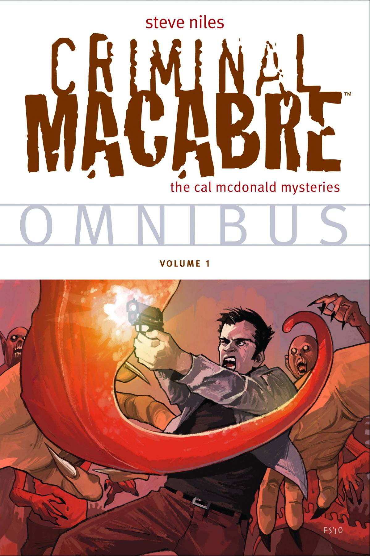 Criminal Macabre Omnibus Graphic Novel Volume 1