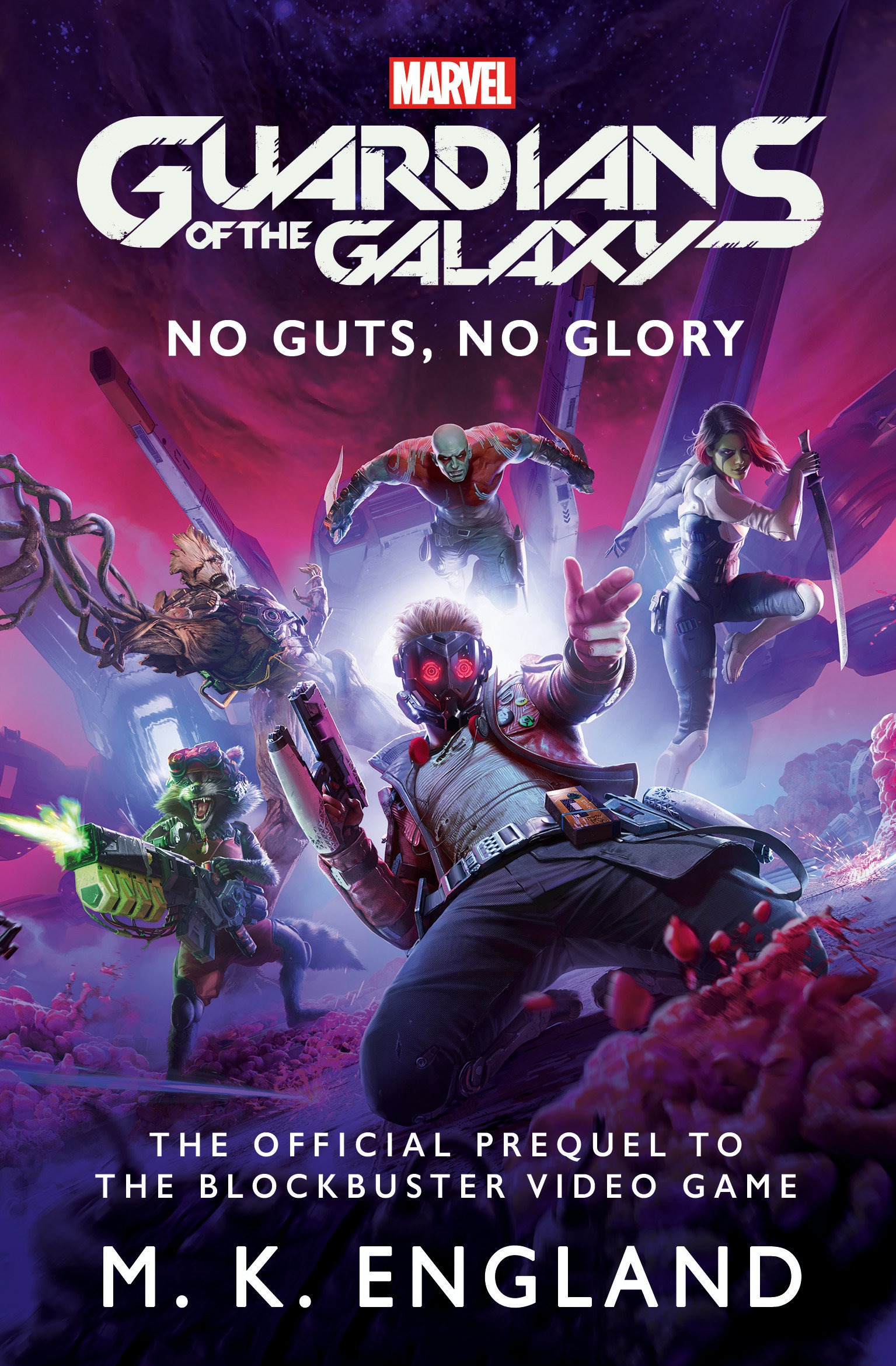 Marvel Guardians of the Galaxy No Guts No Glory