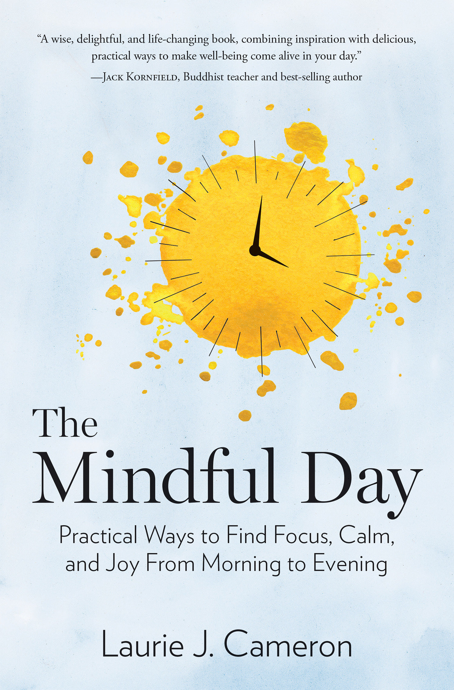 Mindful Day, The (Hardcover Book)