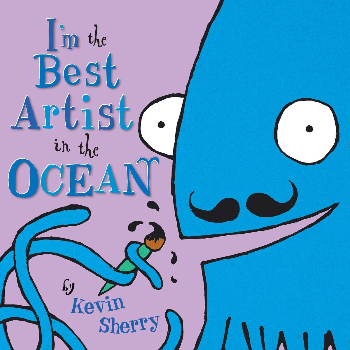 I'M The Best Artist In The Ocean! (Hardcover Book)