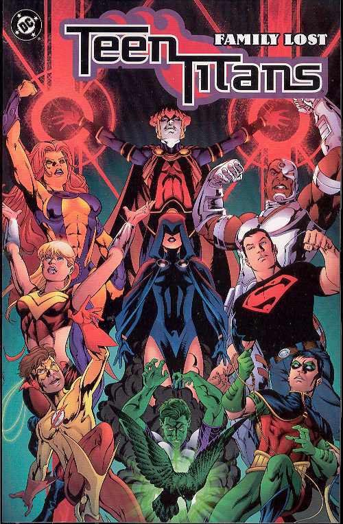 Teen Titans Graphic Novel Volume 2 Family Lost