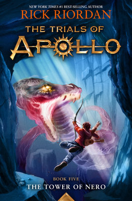 The Tower Of Nero-Trials Of Apollo, The Book Five (Hardcover Book)