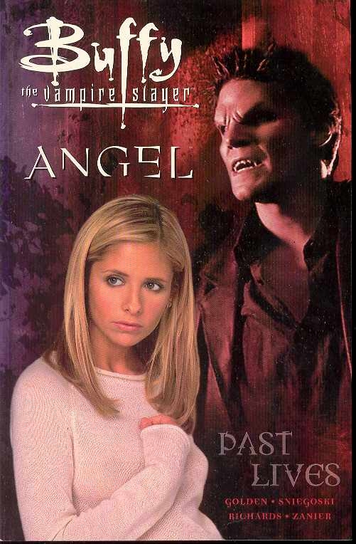 Buffy the Vampire Slayer Past Lives Graphic Novel