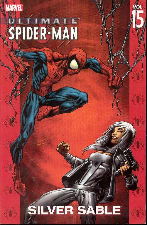 Ultimate Spider-Man Graphic Novel Volume 15 Silver Sable