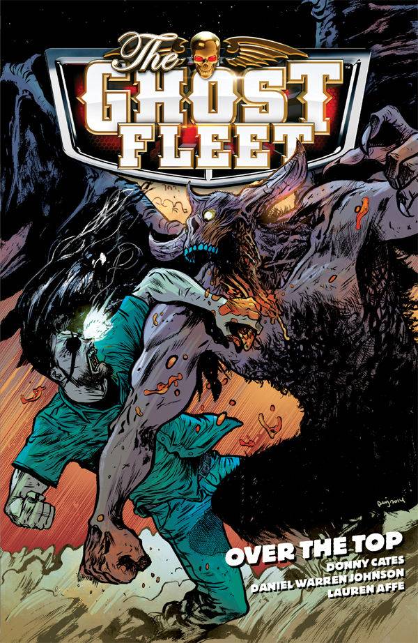 Ghost Fleet Graphic Novel Volume 2 Over The Top