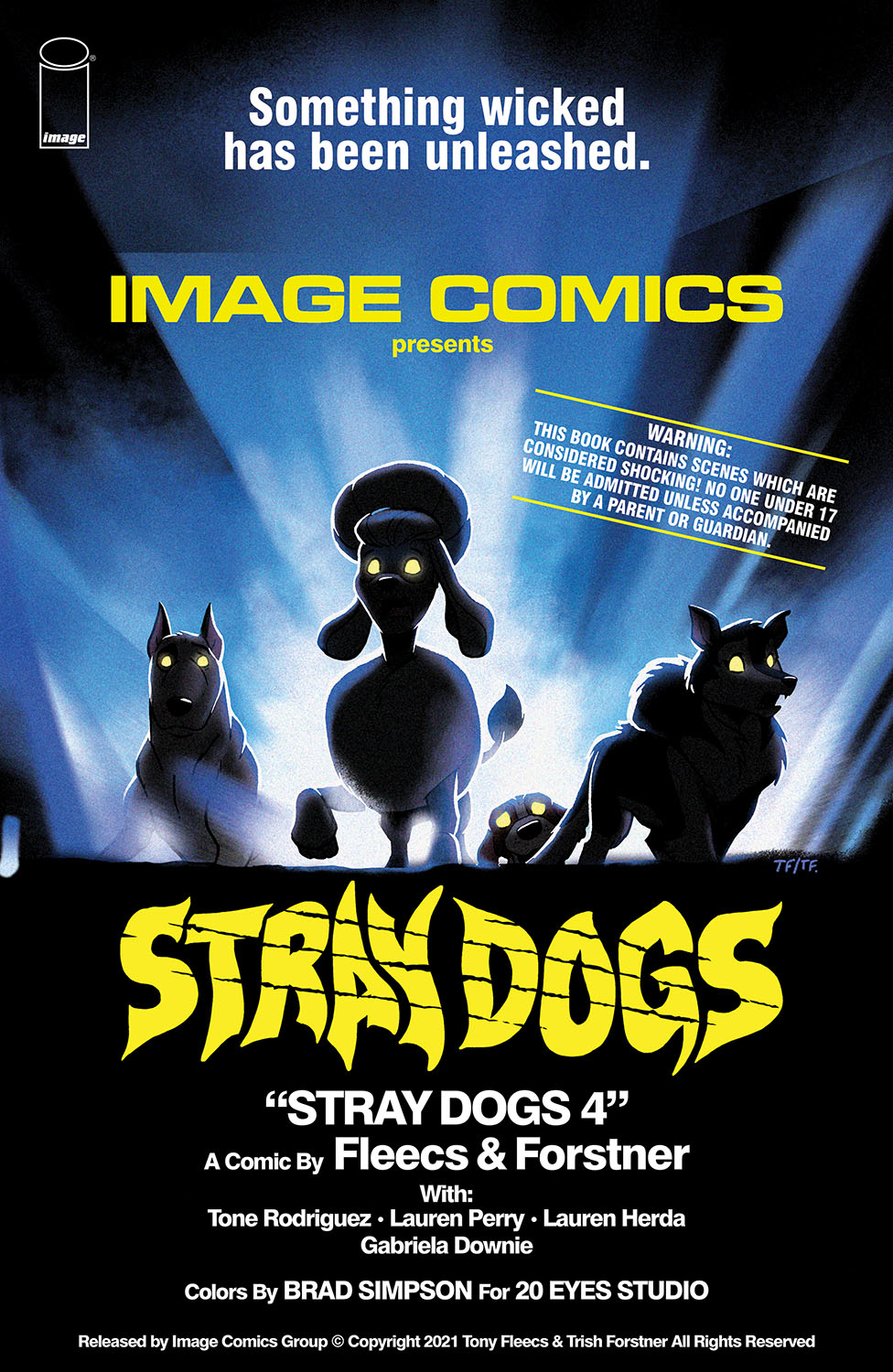 Stray Dogs #4 Cover B Horror Movie Variant Forstner & Fleecs