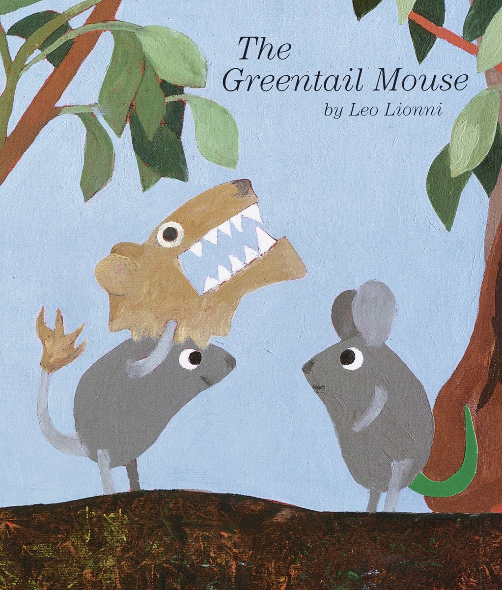 The Greentail Mouse (Hardcover Book)