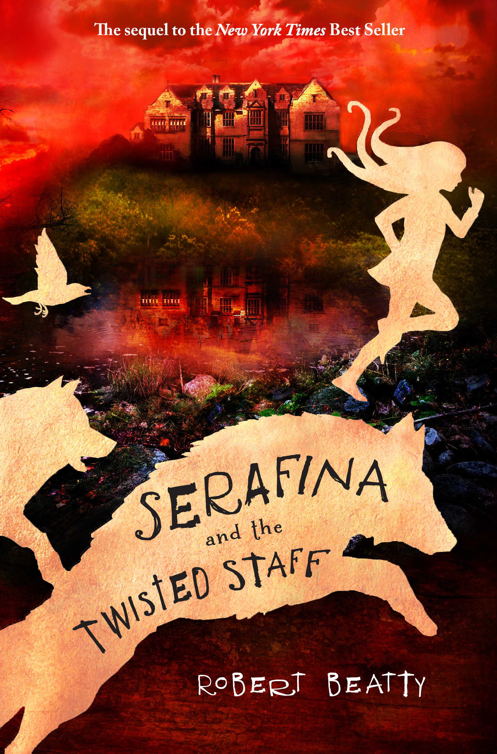 Serafina and the Twisted Staff-The Serafina Series Book 2 (Hardcover Book)