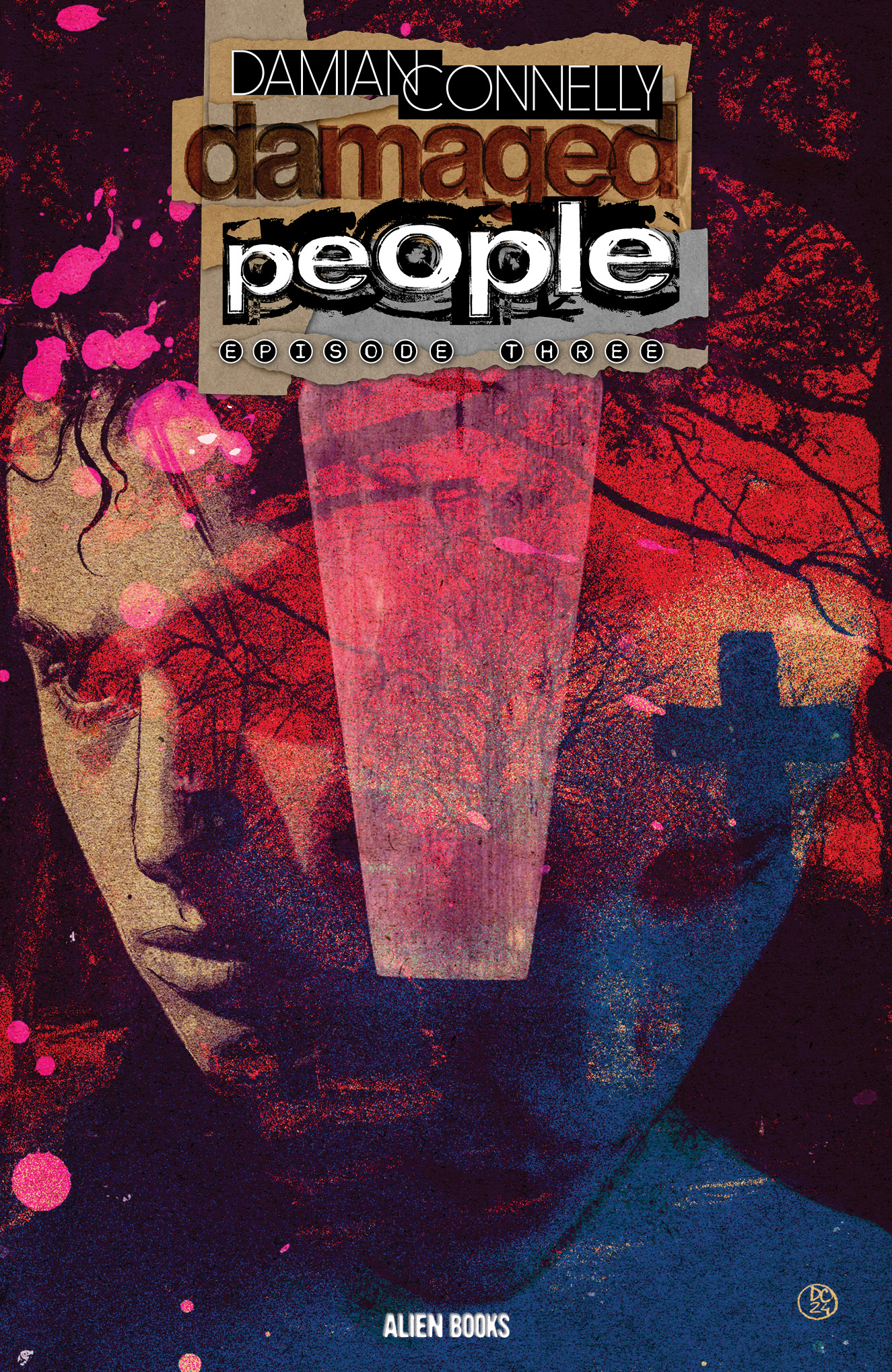 Damaged People #3 Cover A Connelly (Of 5)