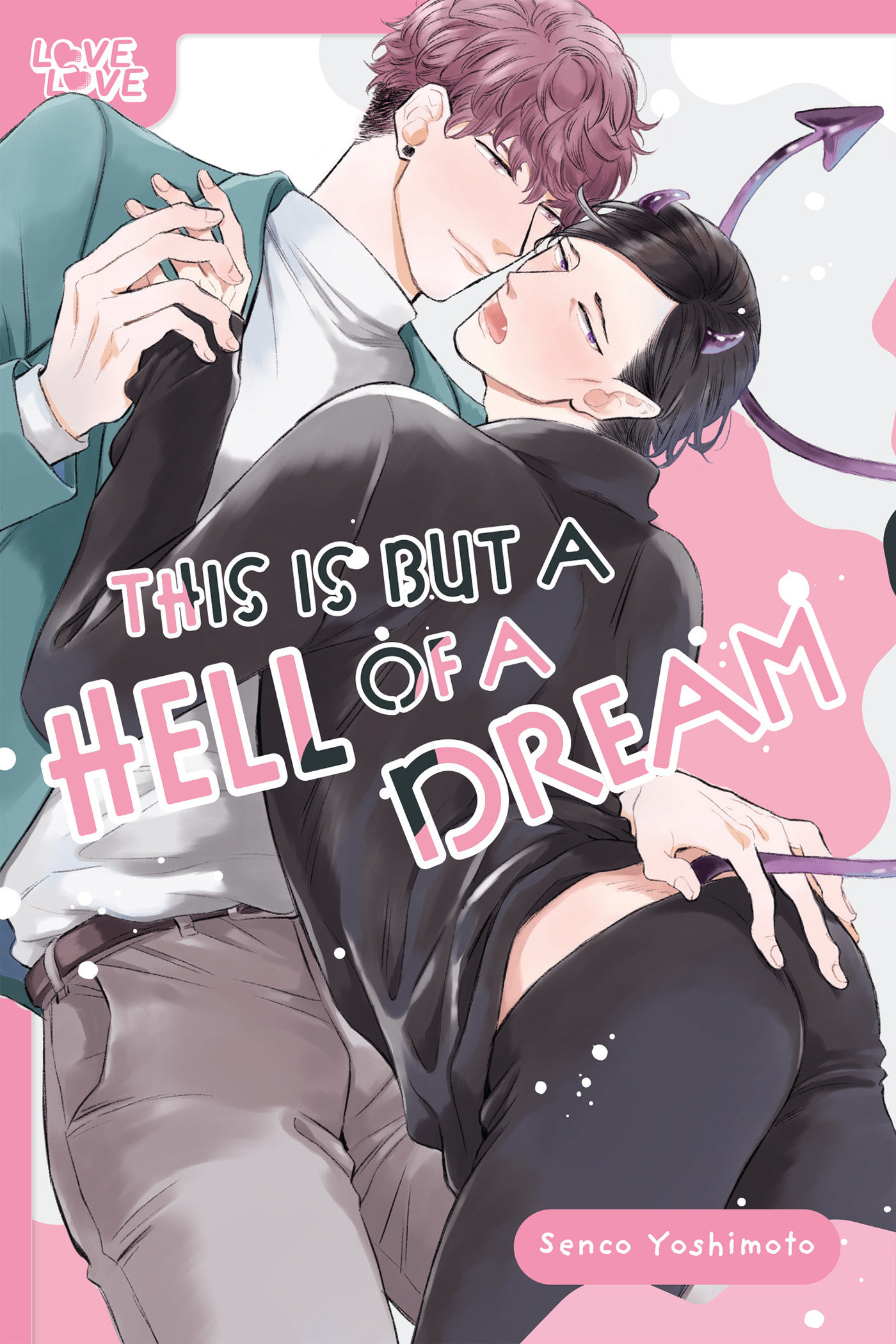 This Is but a Hell of a Dream Manga (Mature)