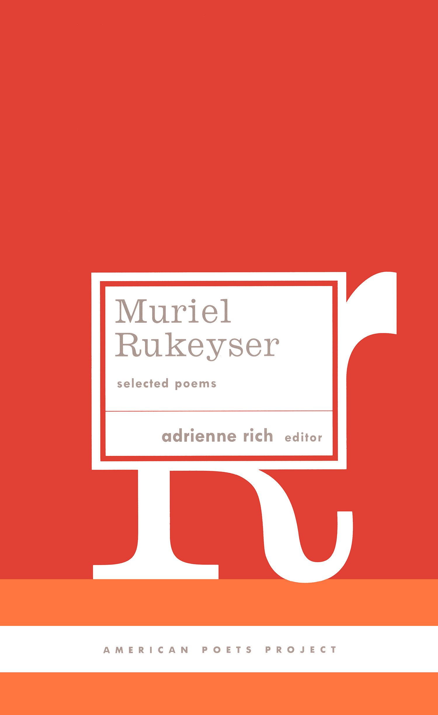 Muriel Rukeyser: Selected Poems (Hardcover Book)