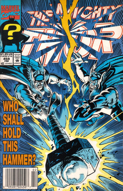 Thor #459 [Newsstand]-Fine (5.5 – 7) [1St App. of Eric Masterson As Thunderstrike]