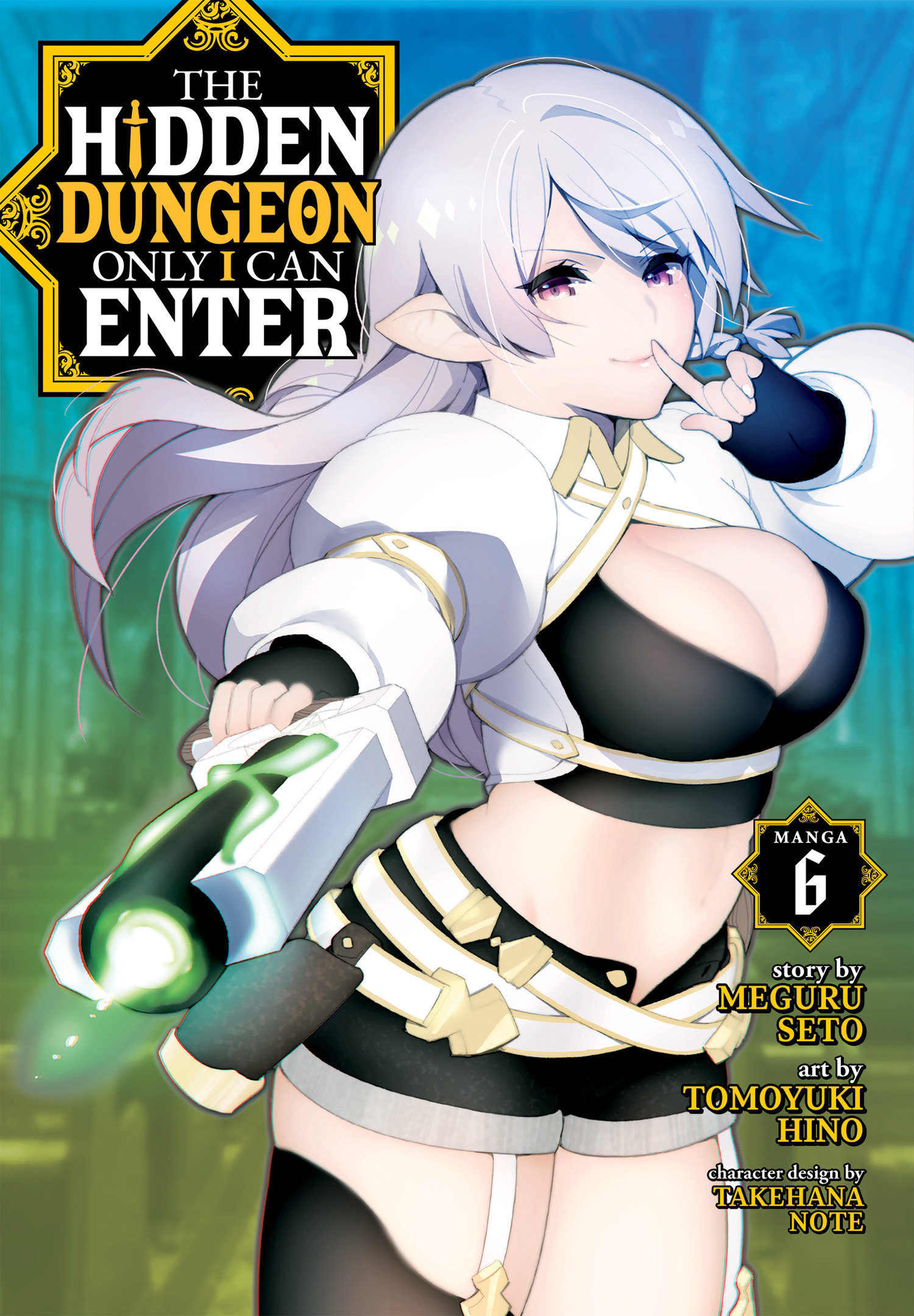 Hidden Dungeon Only I Can Enter Manga Volume 6