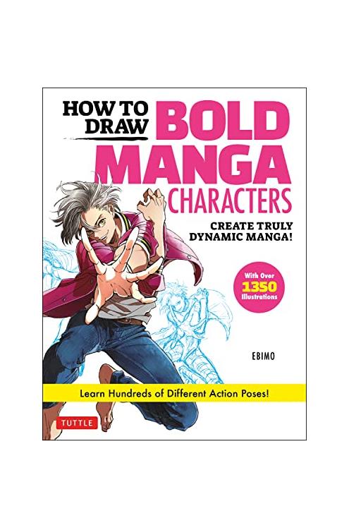 How To Draw Bold Manga Characters Soft Cover