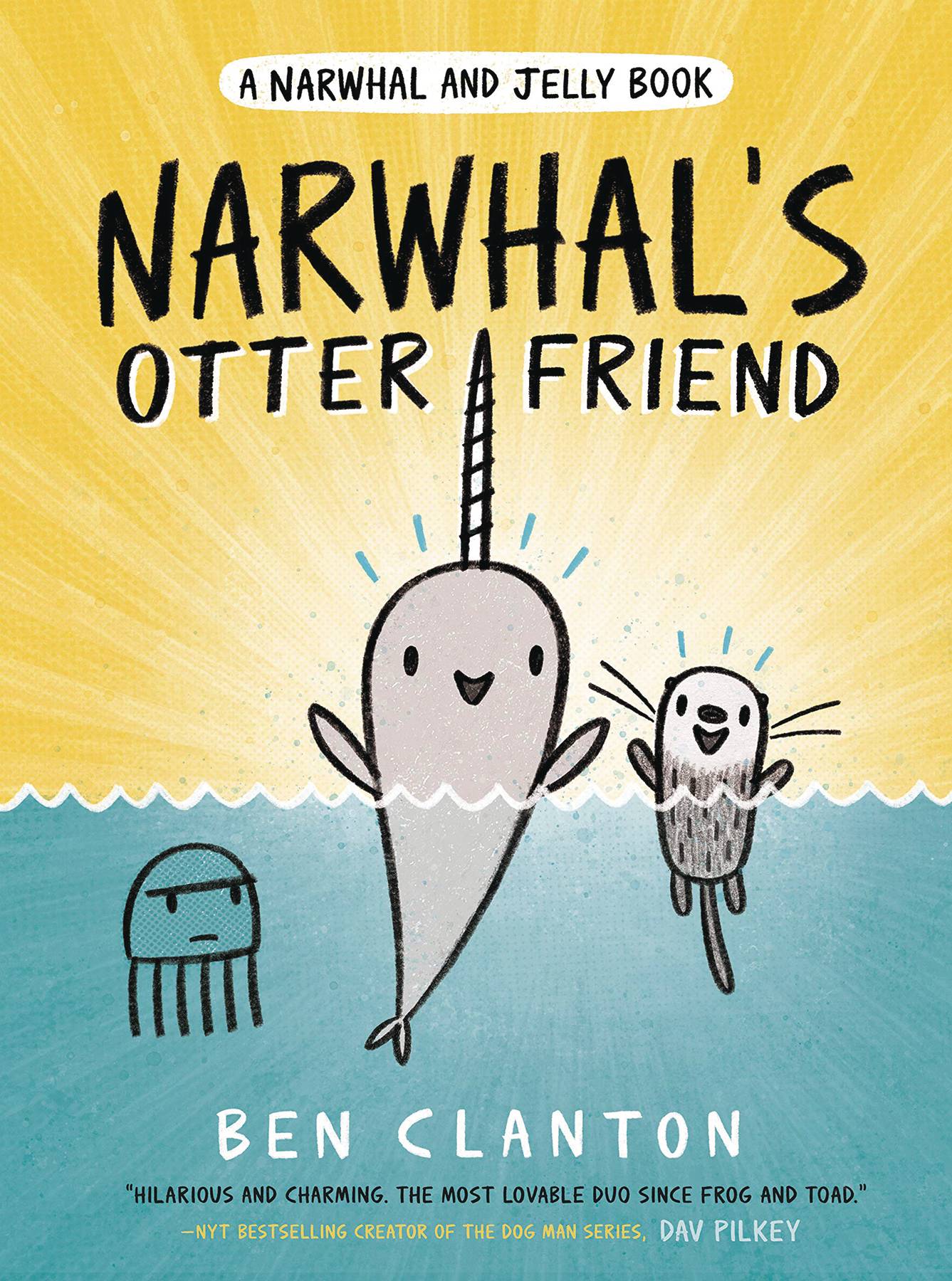 Narwhal & Jelly Hardcover Graphic Novel Volume 4 Otter Friend