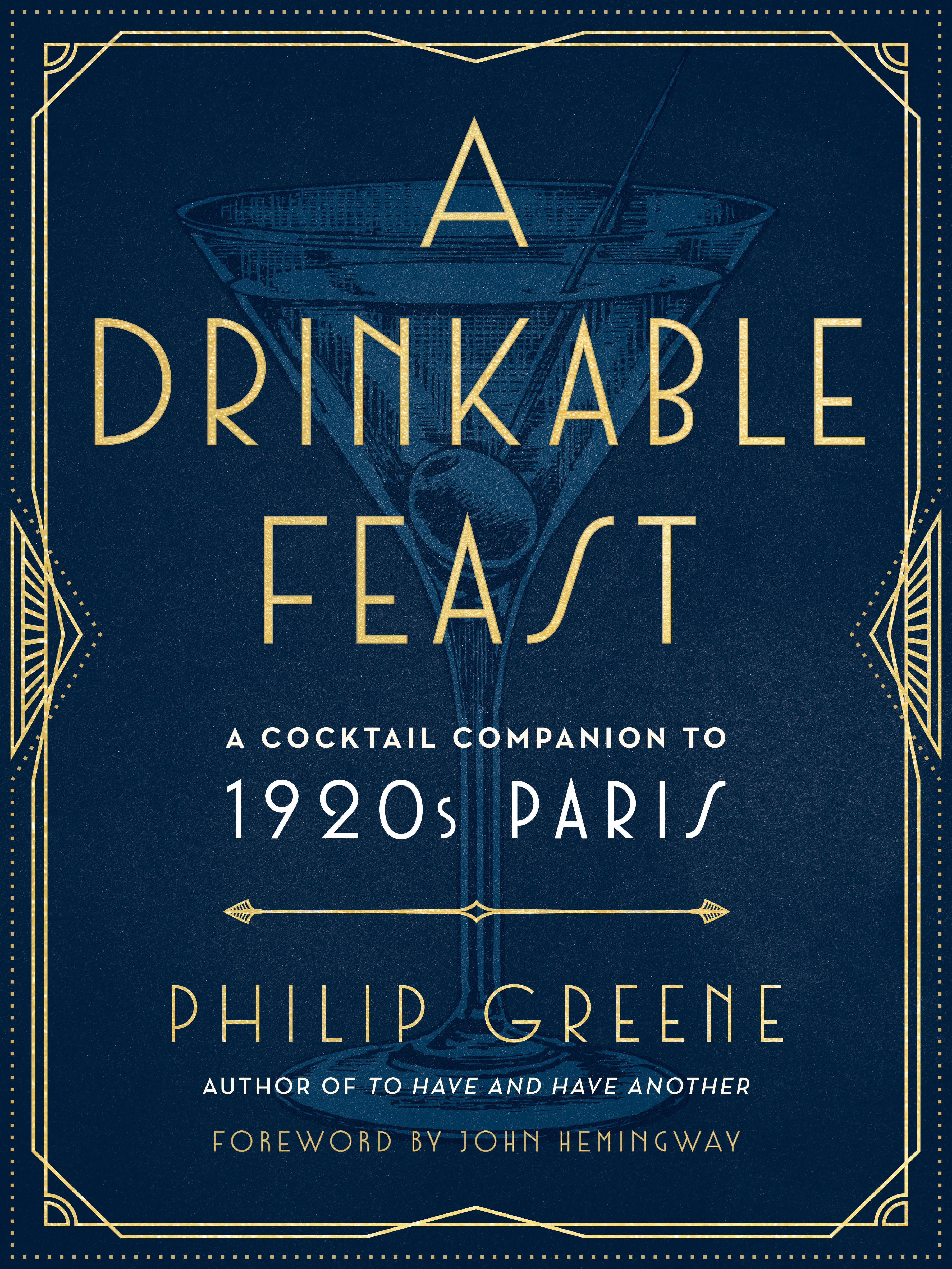 A Drinkable Feast (Hardcover Book)