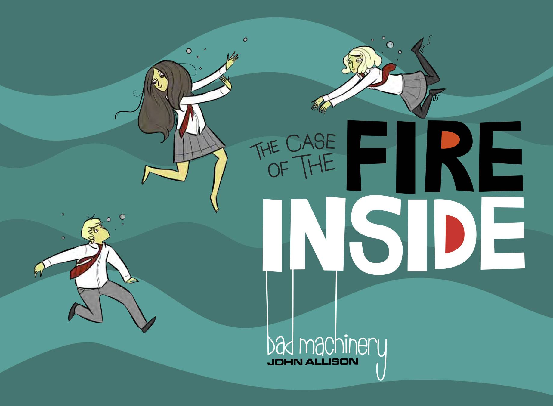 Bad Machinery Graphic Novel Volume 5 Case of Fire Inside