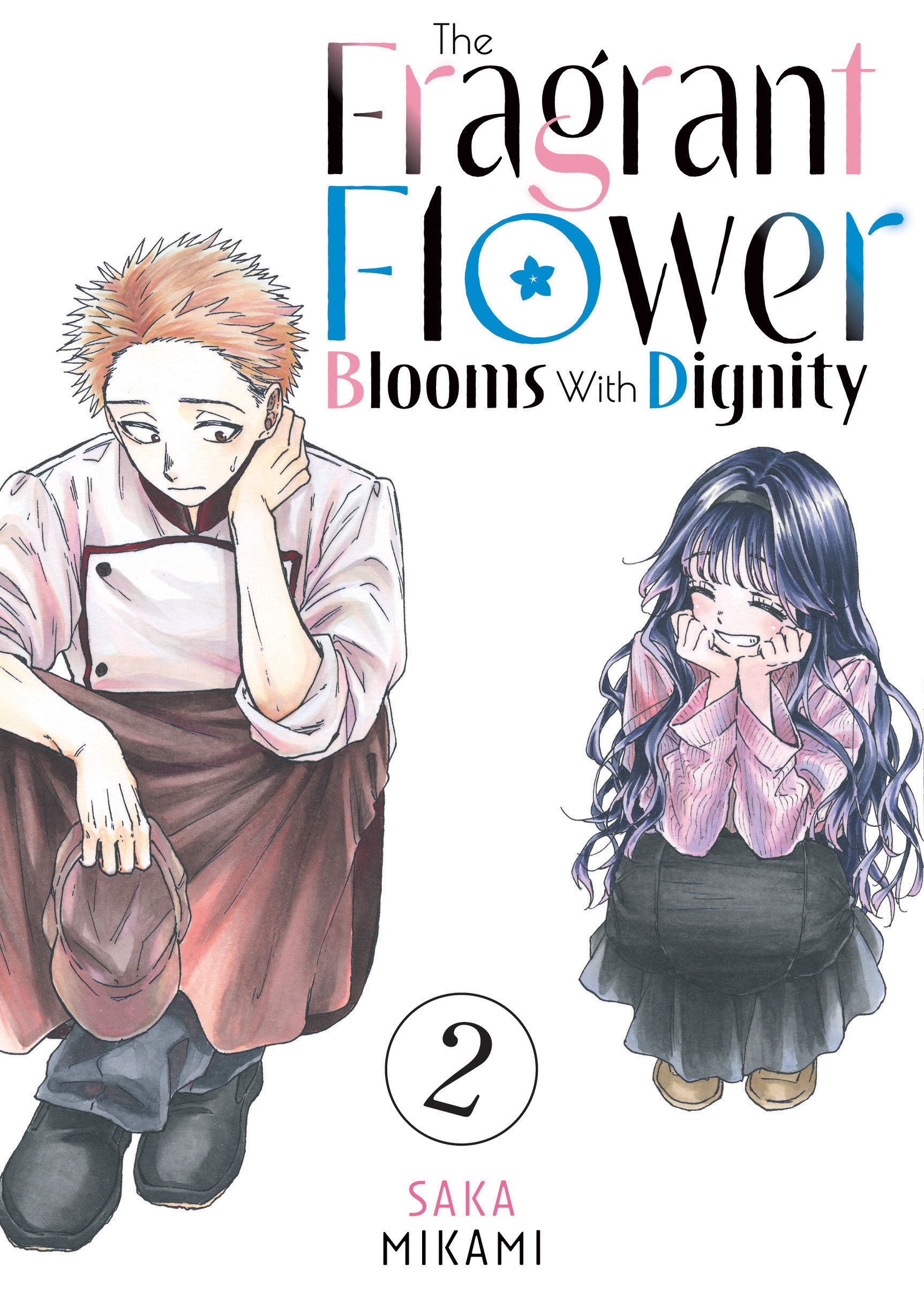 The Fragrant Flower Blooms with Dignity Manga Volume 2