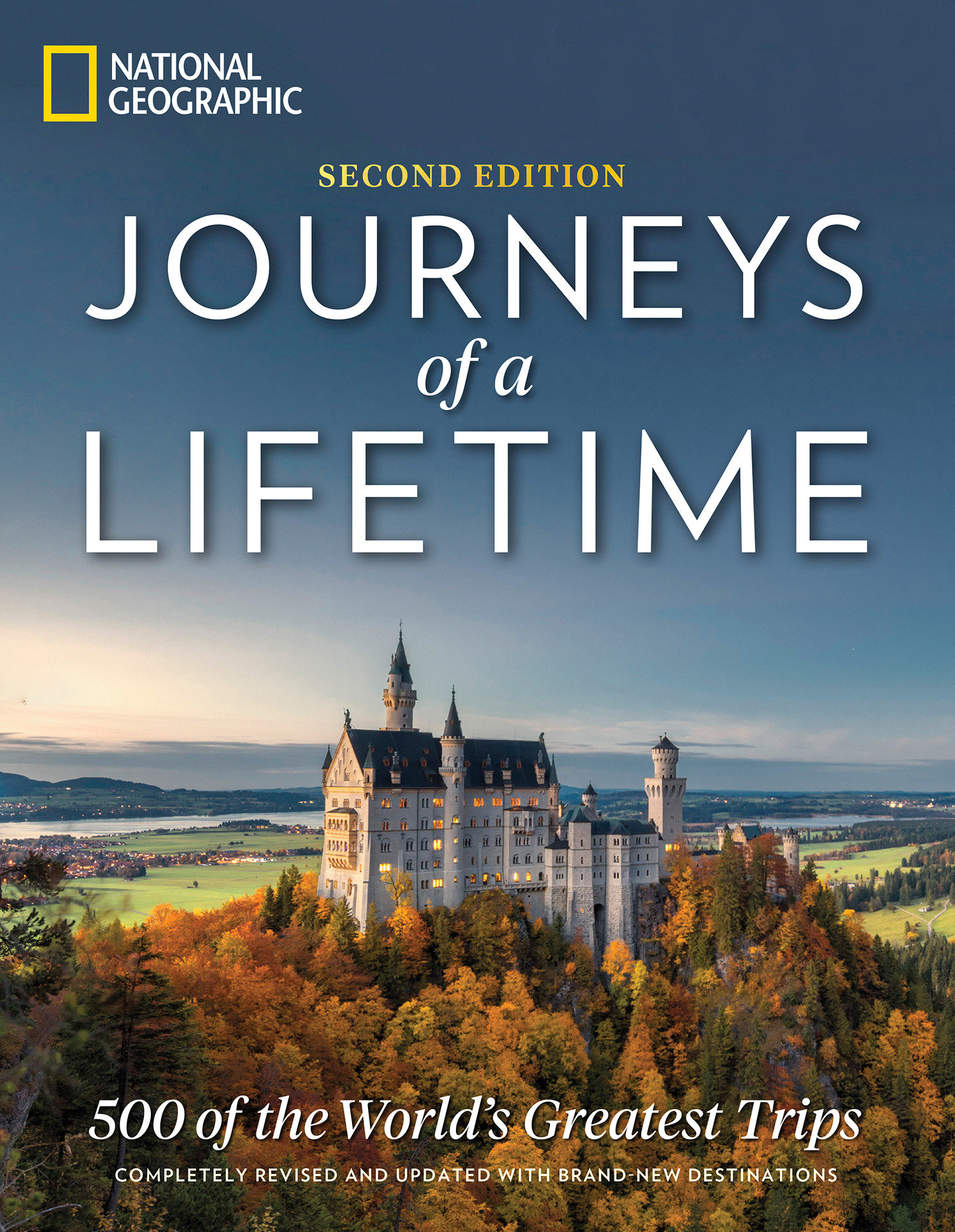 Journeys Of A Lifetime, Second Edition (Hardcover Book)