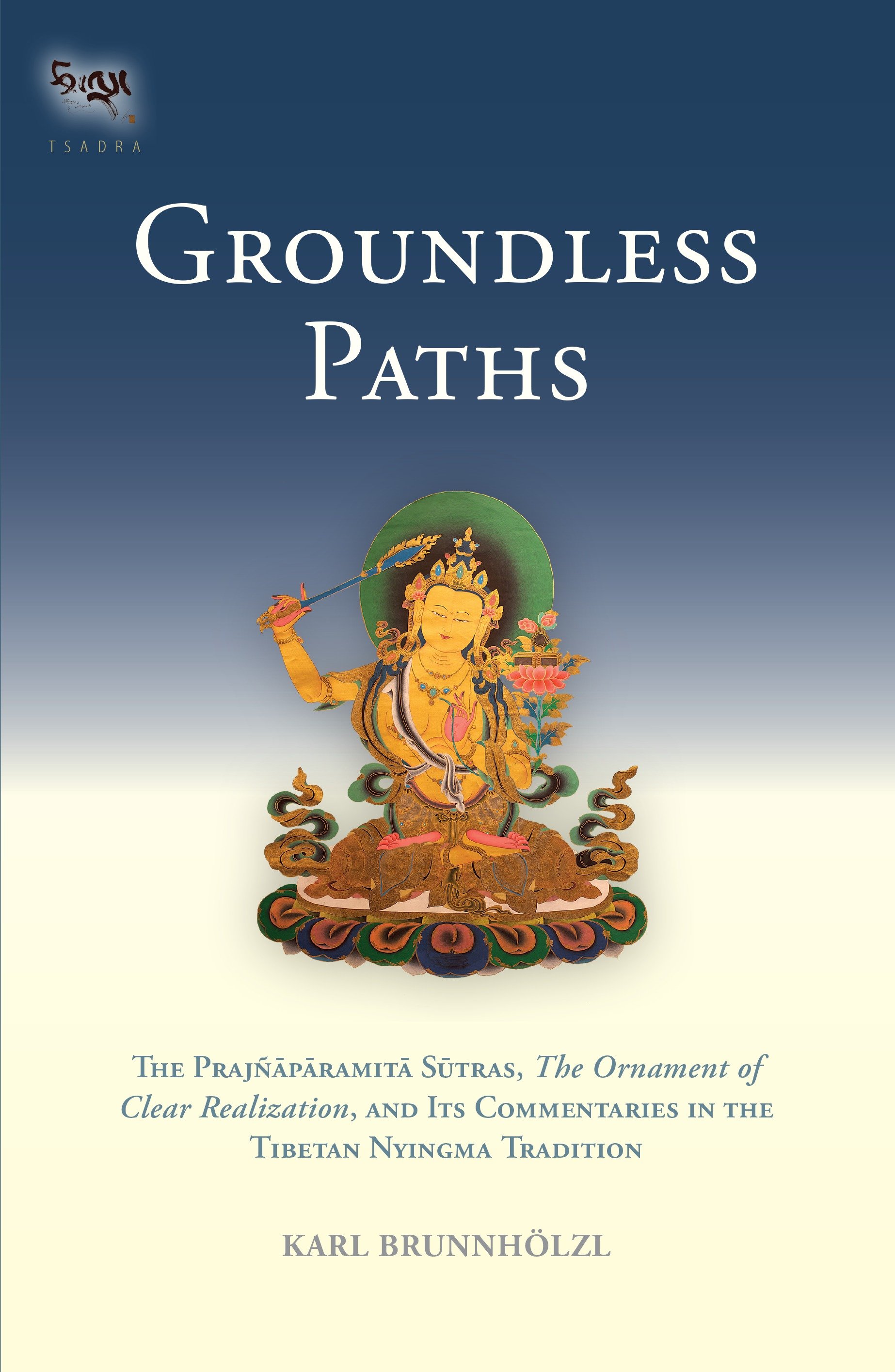 Groundless Paths (Hardcover Book)