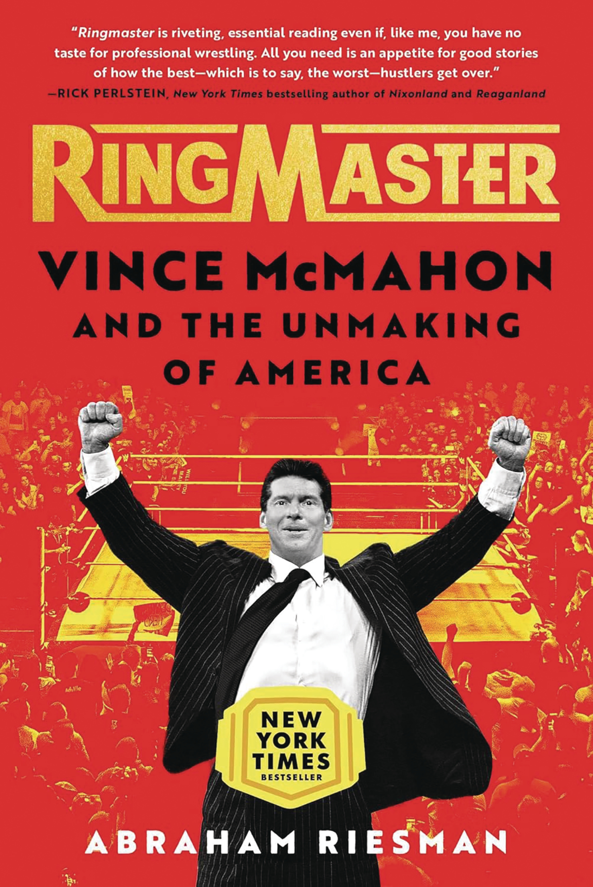 Ringmaster Vince Mcmahon & Unmaking of America Soft Cover