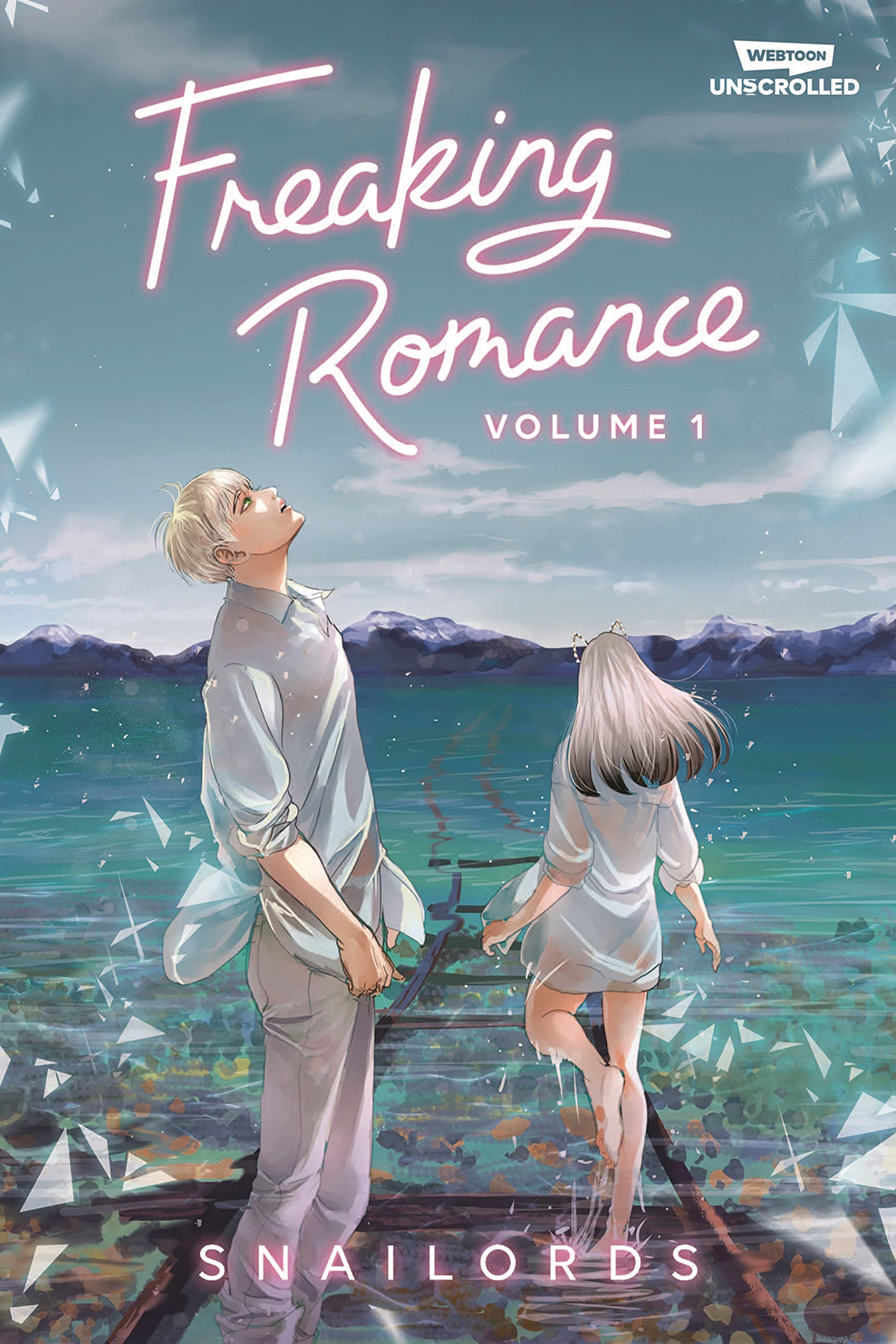 Freaking Romance Graphic Novel Volume 1