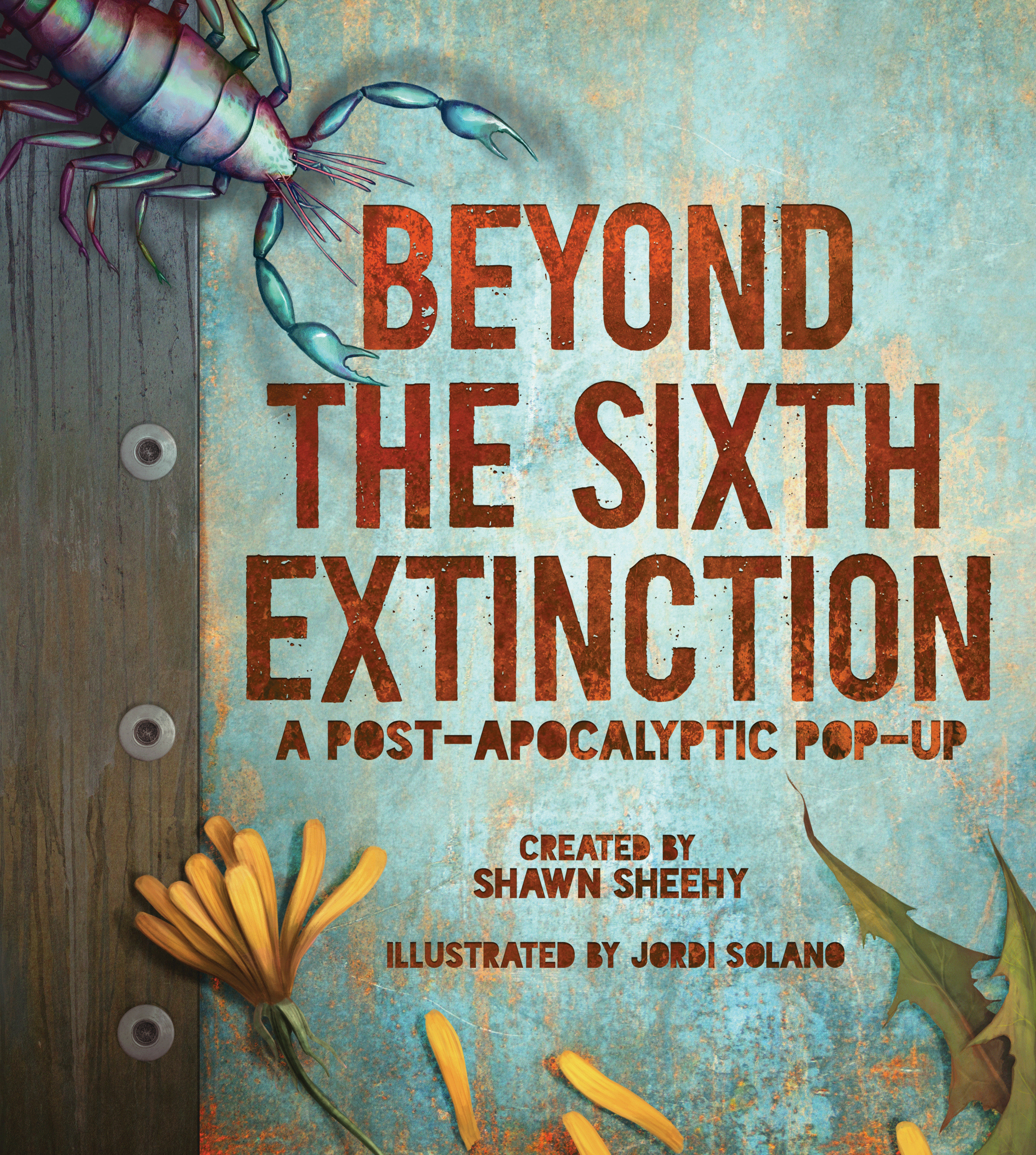 Beyond The Sixth Extinction