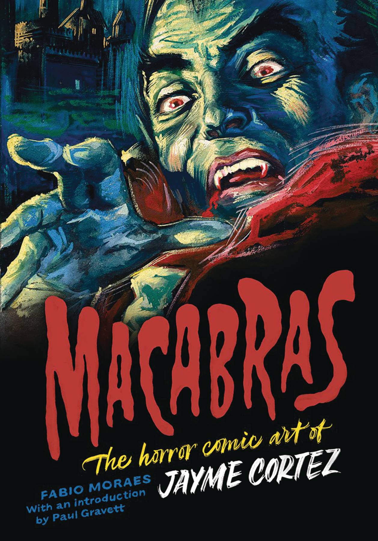 Macabras Horror Comic Art of Jayme Cortez Hardcover