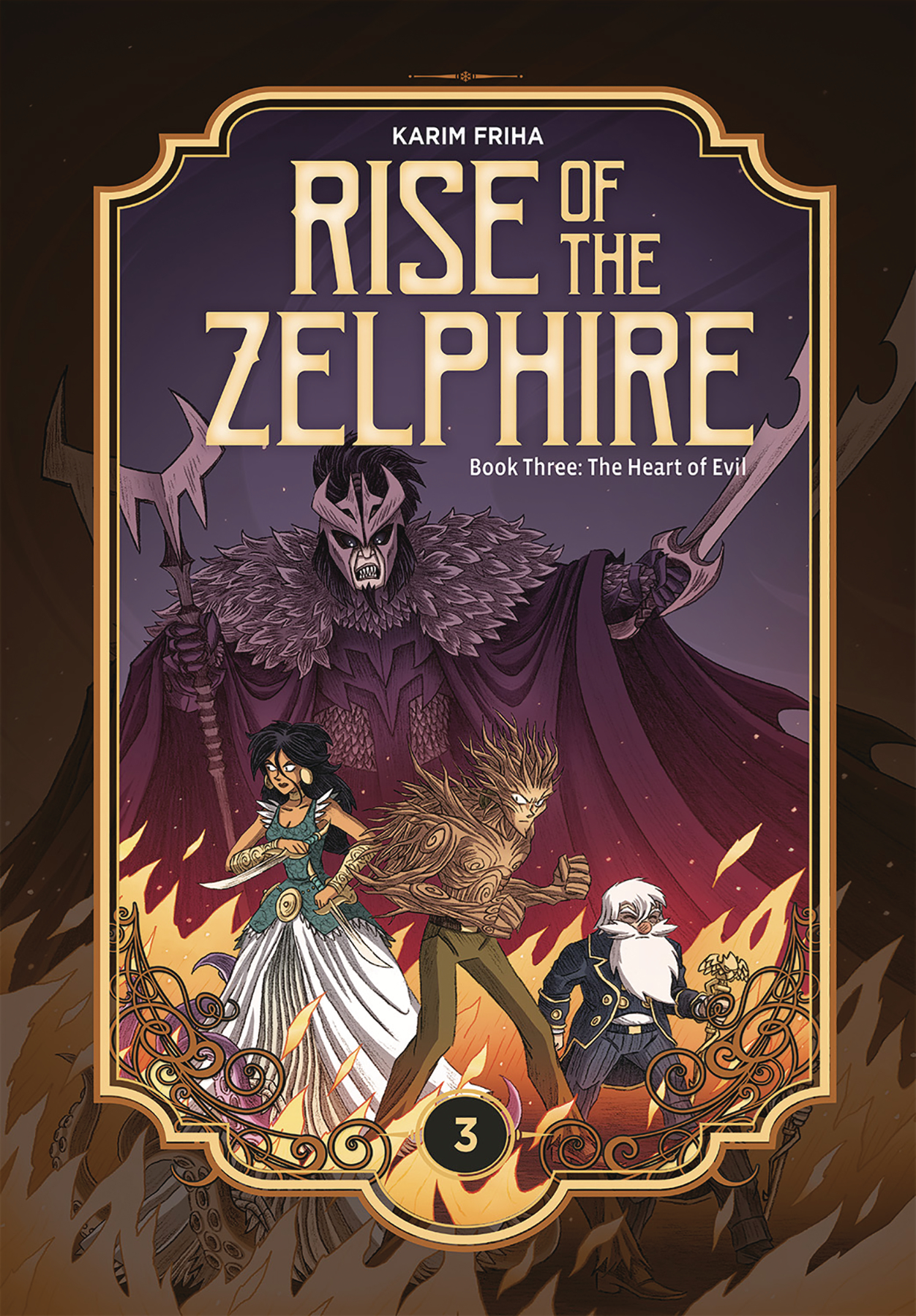Rise of the Zelphire Hardcover Book 3 Heart of Evil