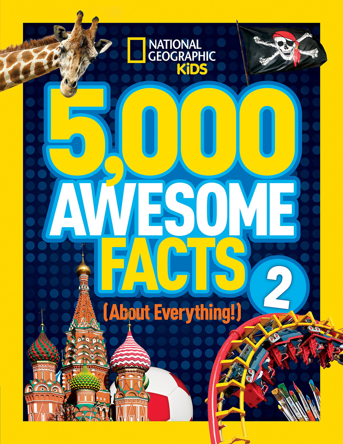 5,000 Awesome Facts (About Everything!) 2 (Hardcover Book)