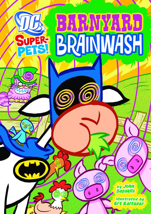 DC Super Pets Young Reader Graphic Novel Barnyard Brainwash
