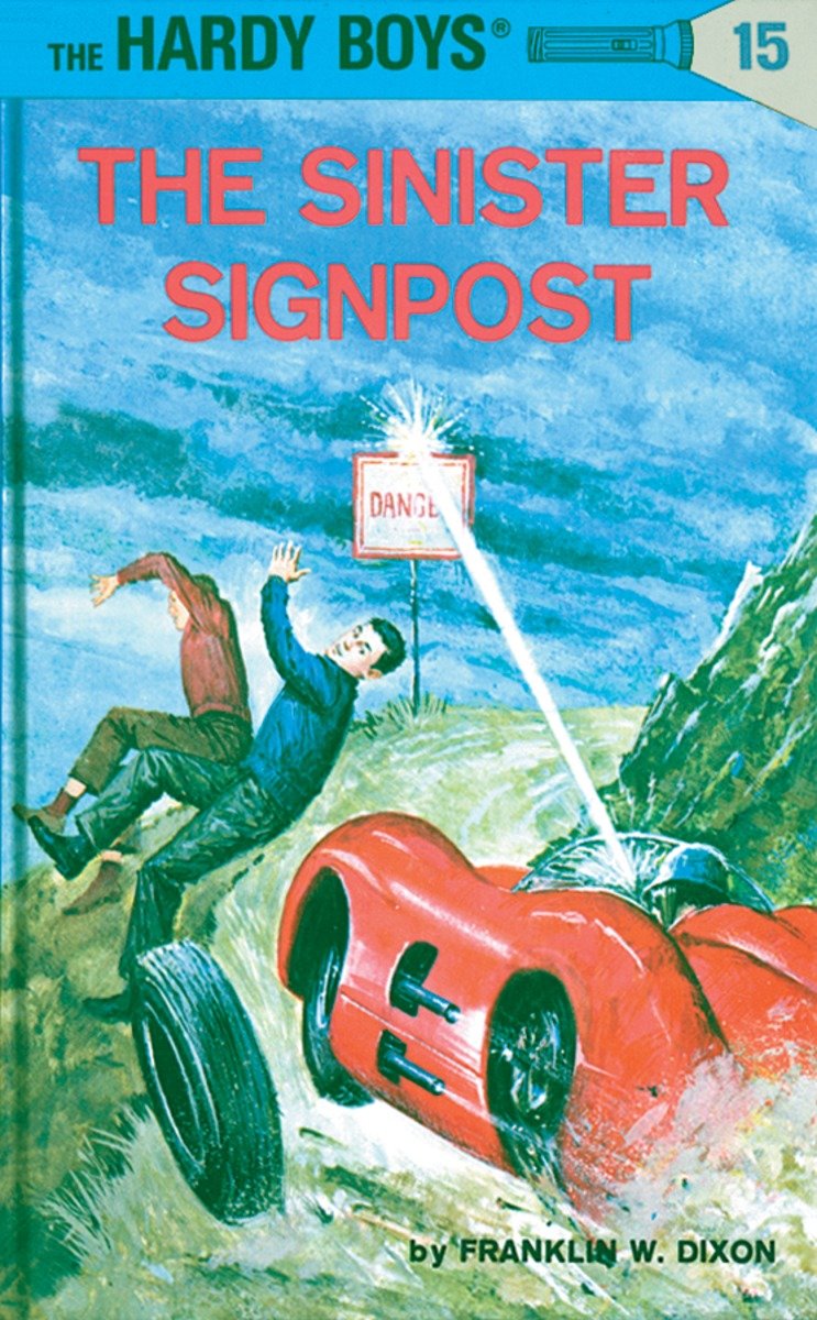 Hardy Boys 15: The Sinister Signpost (Hardcover Book)
