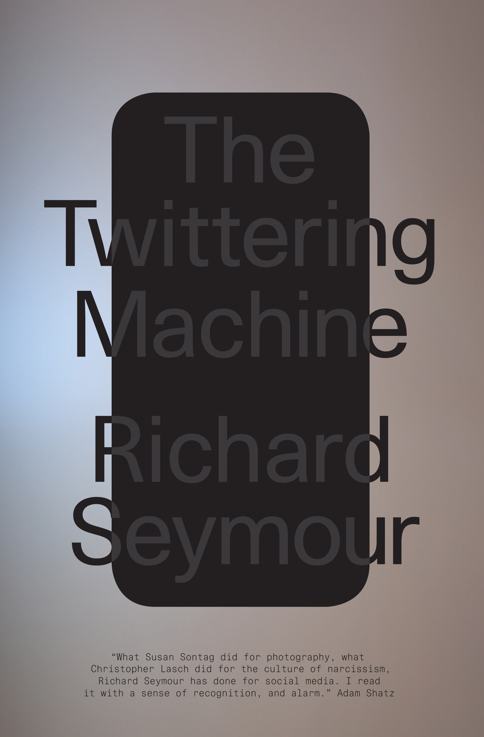 The Twittering Machine (Hardcover Book)