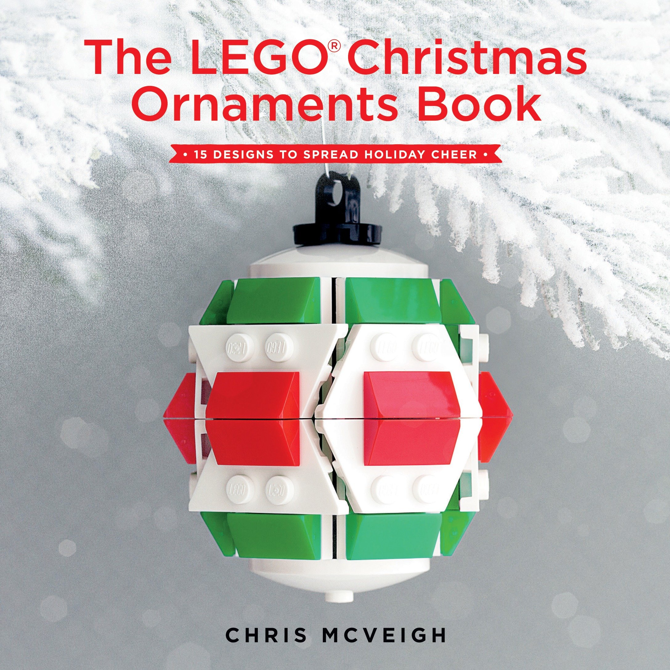 The Lego Christmas Ornaments Book (Hardcover Book)