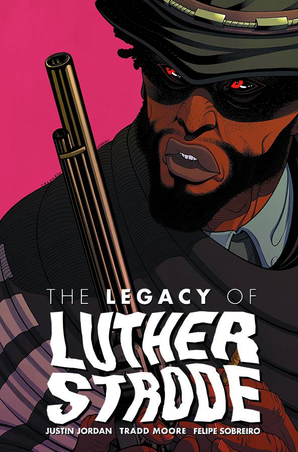 Legacy of Luther Strode #3