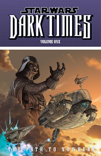 Star Wars Dark Times Graphic Novel Volume 1 Path to Nowhere