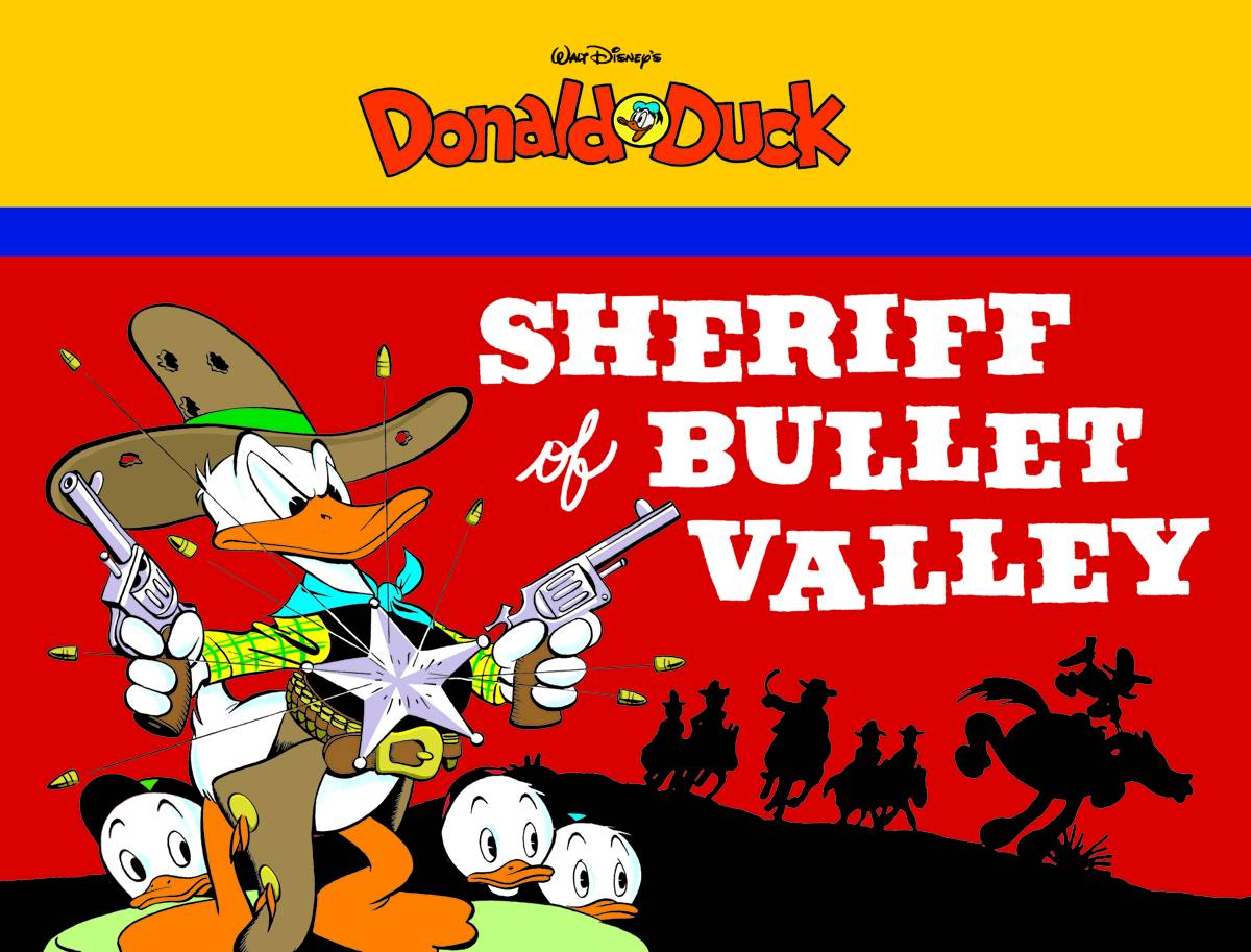 Walt Disney Donald Duck Graphic Novel Volume 2 Sheriff Bullet Valley