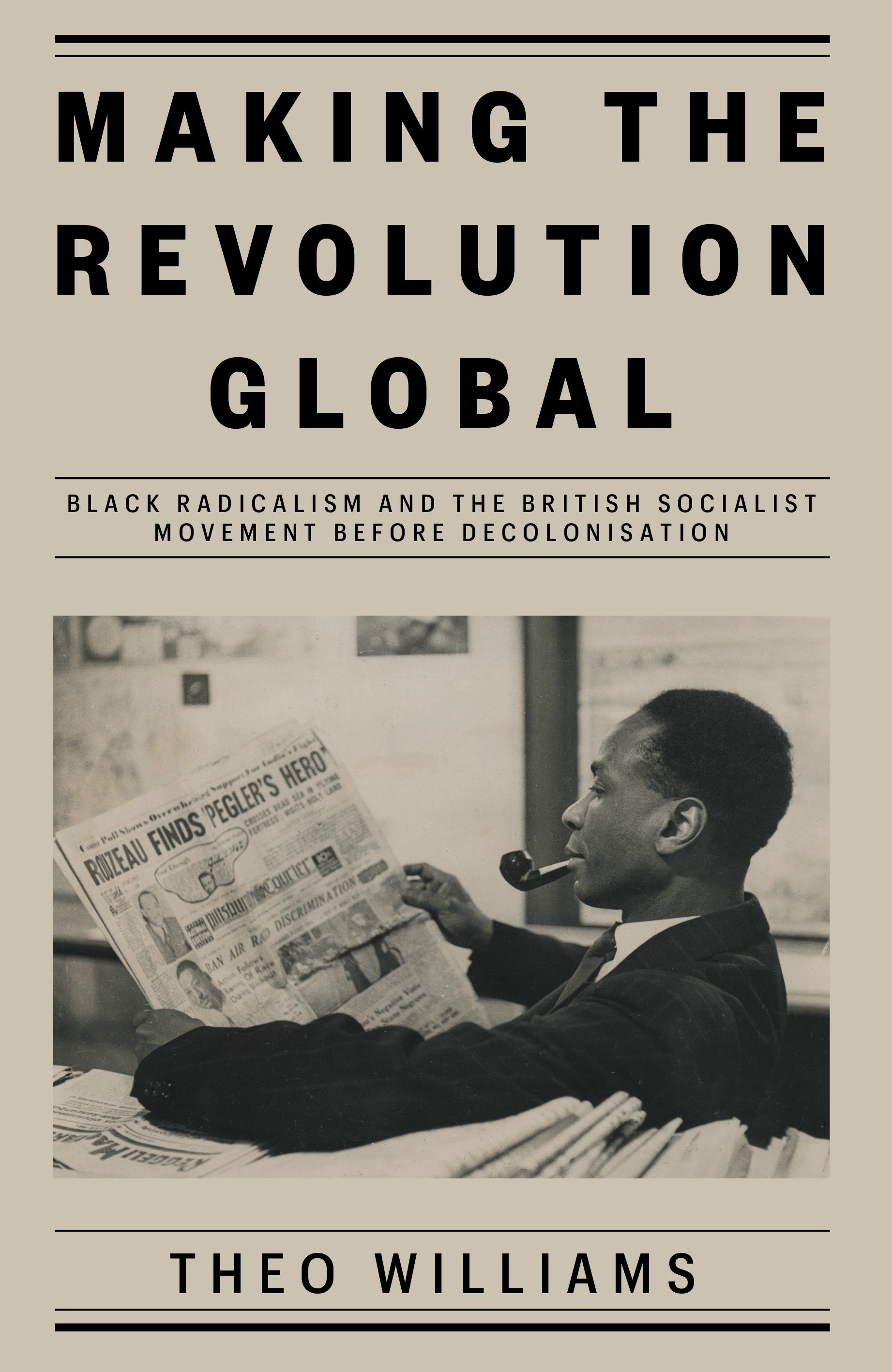 Making The Revolution Global (Hardcover Book)