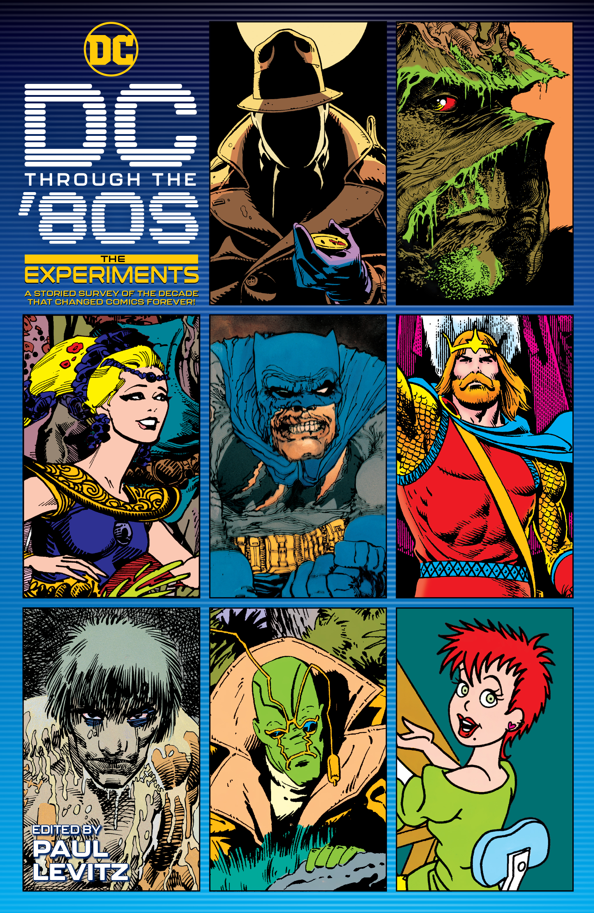 DC Through The 80's The Experiments Hardcover